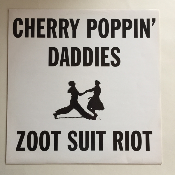 cherry poppin daddies-zoot suit riot