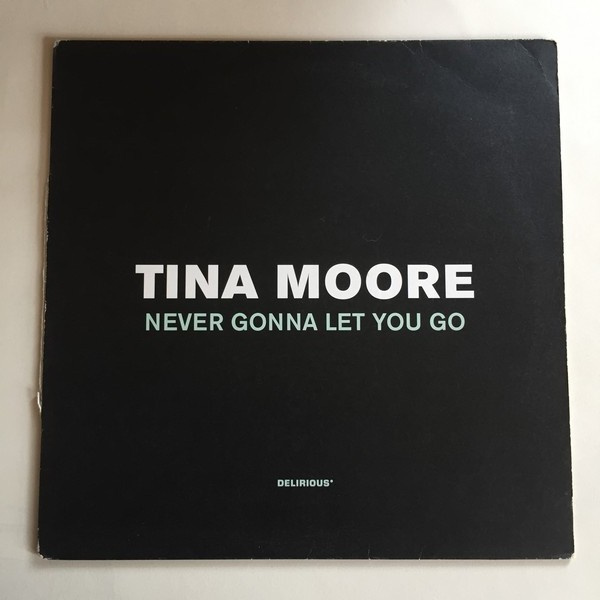 tina moore-never gonna let you go